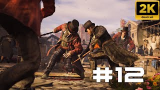 Assassin's Creed Syndicate GAMEPLAY \ Sequence 04 \ Bounty Hunts|Leopold Bacchus 1440p