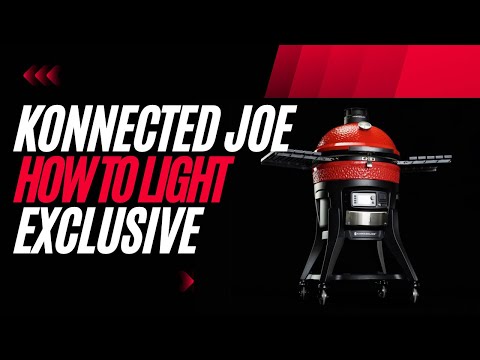 Konnected Joe - How to light the charcoal