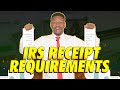 IRS Receipt Requirements: How to Substantiate Any Tax Write Off
