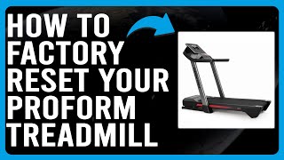 How To Factory Reset Your Proform Treadmill (How To Reboot Proform Treadmill To Factory Settings)