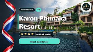 Karon Phunaka Resort Phuket: Who Should Stay Here?🏨