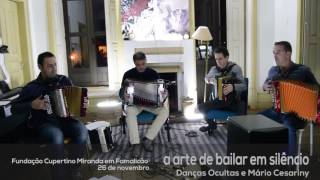 Danças Ocultas "A Arte de Bailar em Silêncio"