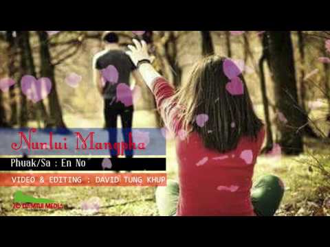 En No - Nunlui Mangpha ( Zomi new song)