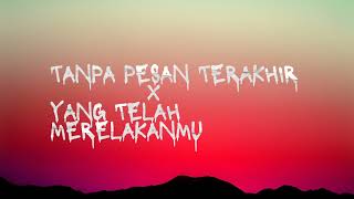 Download lagu Tanpa Pesan Terakhir X Yang Telah Merelakanmu - Seventeen (Speed Up   Reverb) Tik Tok Version mp3
