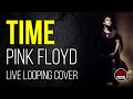 Time (Pink Floyd) Acoustic Cover (Live Looping) by Nuno Casais