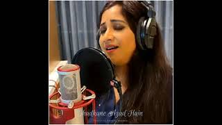Dhadkane Azad Hain Shreya Ghoshal Whatsapp status