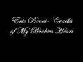 Eric Benet - Cracks of My Broken heart 
