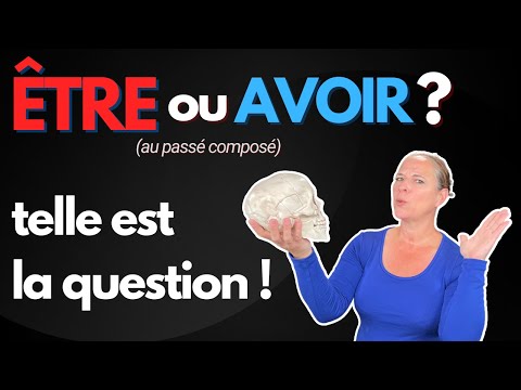 Être or Avoir in the Passé Composé in French... French PAST TENSE explained!