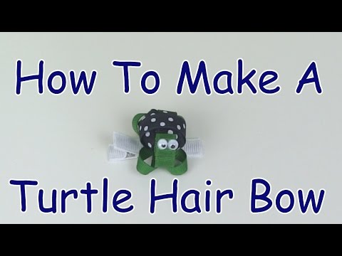 How To Make A Turtle Hair Bow