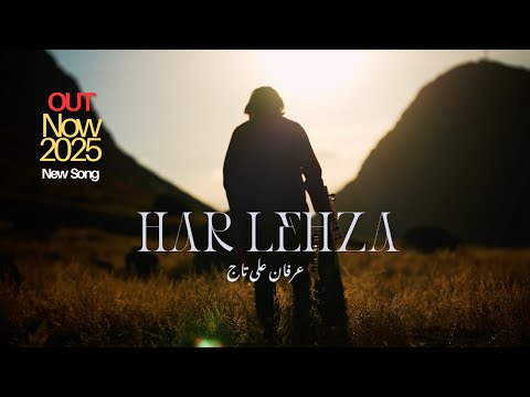 Har Lehza (Official Music Video) - Irfan Ali Taj