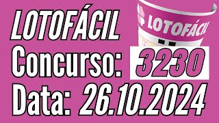 ???? Lotofácil de Hoje, LOTOFÁCIL de hoje 26/10, Resultado Lotofácil de hoje,