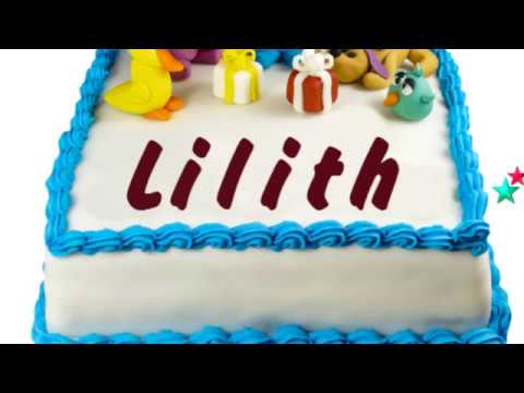 Happy Birthday Lilith