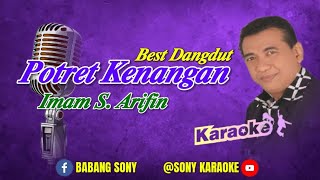 Download lagu POTRET KENANGAN || IMAM S ARIFIN || KARAOKE || @sonykaraokeofficial mp3 Download lagu POTRET KENANGAN || IMAM S ARIFIN || KARAOKE || @sonykaraokeofficial mp3