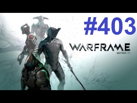 Warframe, Teil 403 - Baro der Händler, Prisma und Prime - (deutsch/german) [HD/1080p]