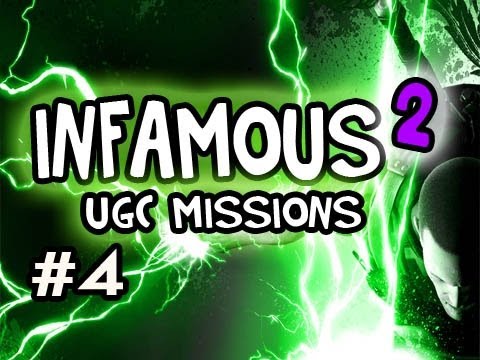 Infamous 2: UGC Missions Ep.4: The Incorruptible Just Got Corrupted