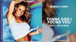 Mariah Carey ft. Joe, Nas - Thank God I Found You (Make It Last Remix) (432Hz)