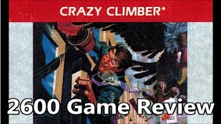 Crazy Climber Atari 2600 Review - The No Swear Gamer Ep 280