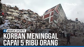 Download lagu TERKINI KORBAN MENINGGAL DUNIA GEMPA TURKI SURIAH CAPAI 5 RIBU ORANG mp3
