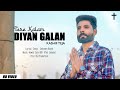 Tere Kalam Diyan Gallan || New masihi geet || Kashif Teja || 2023