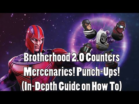 Brotherhood 2.0 Counters Mercenaries! Punch-Ups! (In-Depth Guide on How To)- Marvel Strike Force