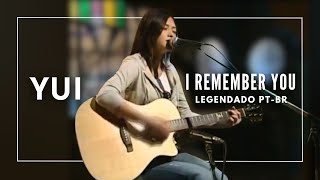 Download lagu YUI ~ I Remember You [Legendado] mp3
