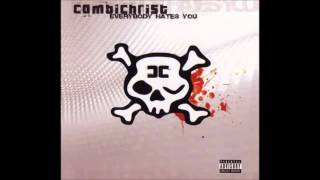 Combichrist-Everybody Hates You Full Album Disc1
