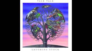 Talk Talk - Laughing Stock [Full Album - HD]