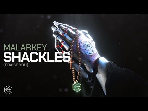 MALARKEY - Shackles (Praise You) on Spotify Charts