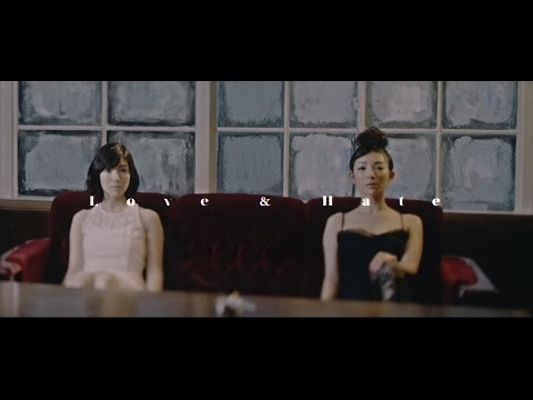 SHANK  -Love and Hate- 【Official Video】