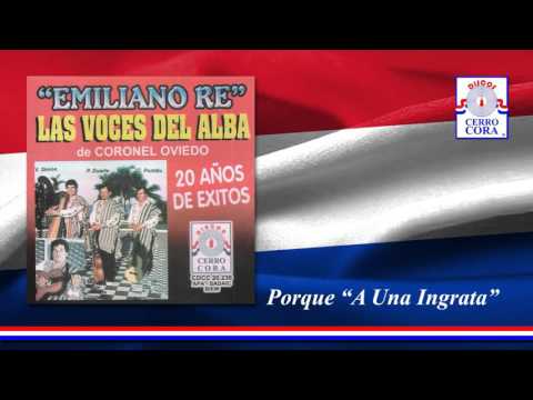 Las Voces Del Alba - Porque A Una Ingrata