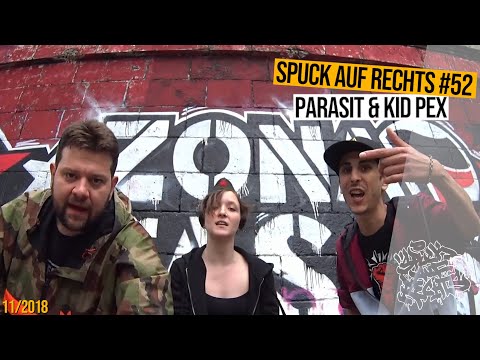 SPUCK AUF RECHTS #52 _ PARASIT & KID PEX - ALERTA ALERTA