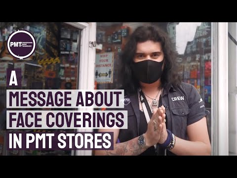 A Message About Face Coverings in PMT Stores -  Face Coverings Required as of 24th July 2020