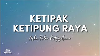 Download lagu Aisha Retno & Aziz Harun - Ketipak Ketipung Raya (Lirik) mp3