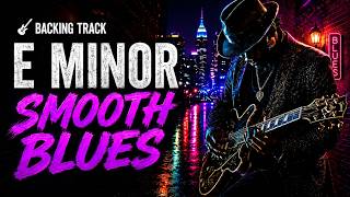E Minor Smooth Blues