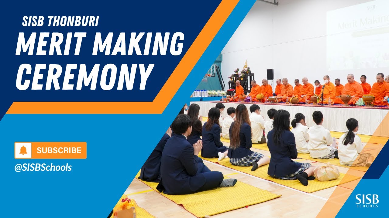 SISB Thonburi: Merit Making Ceremony 2025