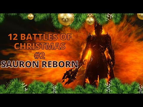 SAURON REBORN! - TATW Divide and Conquer - Mordor vs Free Peoples - 12 Battles of Christmas #2