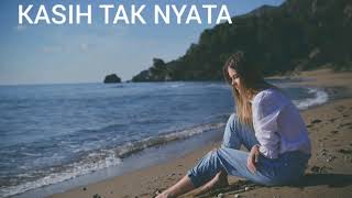 Download lagu LAGU CINTA TERBARU PALING SEDIH || KASIH TAK NYATA mp3