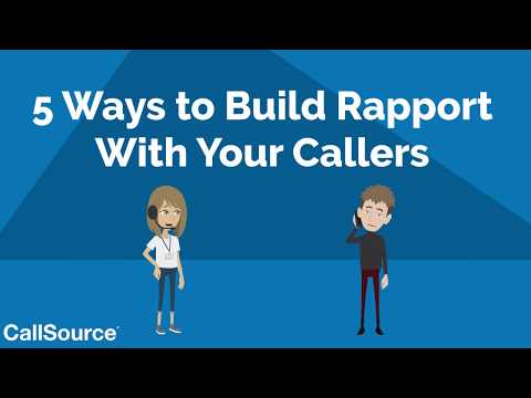 5 Ways to Build Rapport With Your Callers
