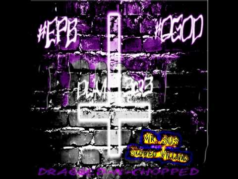 Blow Yo Azz Off Ft. DJ Villain & Söze Dragged-N-Chopped By Mr.3o3