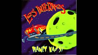 Los Infernos - Planet Kaos - [HQ]