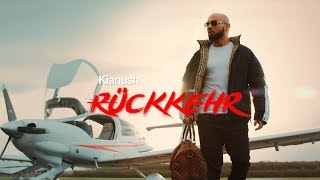 KIANUSH - Rückkehr ("Safe" 29.03.19)