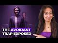 The Dismissive Avoidant Bait Switch