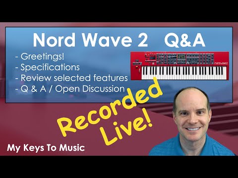 Nord Wave 2 Overview, Feature Highlights and Q&A