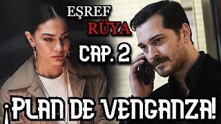 EŞREF RÜYA CAPİTULO 2