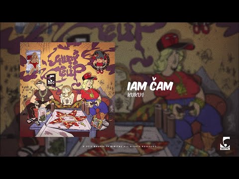 KUKU$ - IAM ČAM