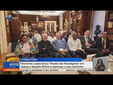 Filomeno Lopes lança “Mudar de Paradigma” em Lisboa e desafia África a repensar o seu caminho