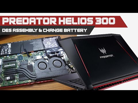 Acer Predator Helios 300 Disassembly & Battery Replacement