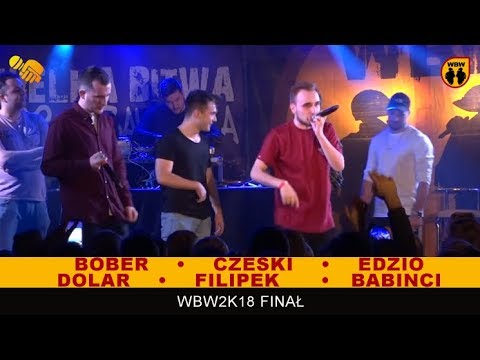 Bober, Edzio, Filipek, Czeski, Dolar 🎤 WBW 2018 Finał (freestyle show)