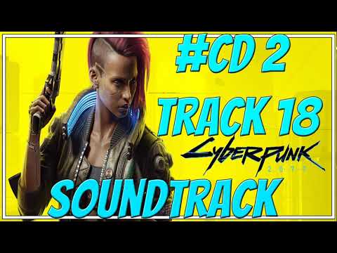Cyberpunk 2077 Soundtrack CD2 Track 18 / Never Fade Away (SAMURAI Cover) - feat. Olga Jankowska