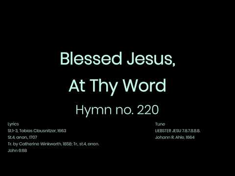 Blessed Jesus at Thy Word Piano Performance Video